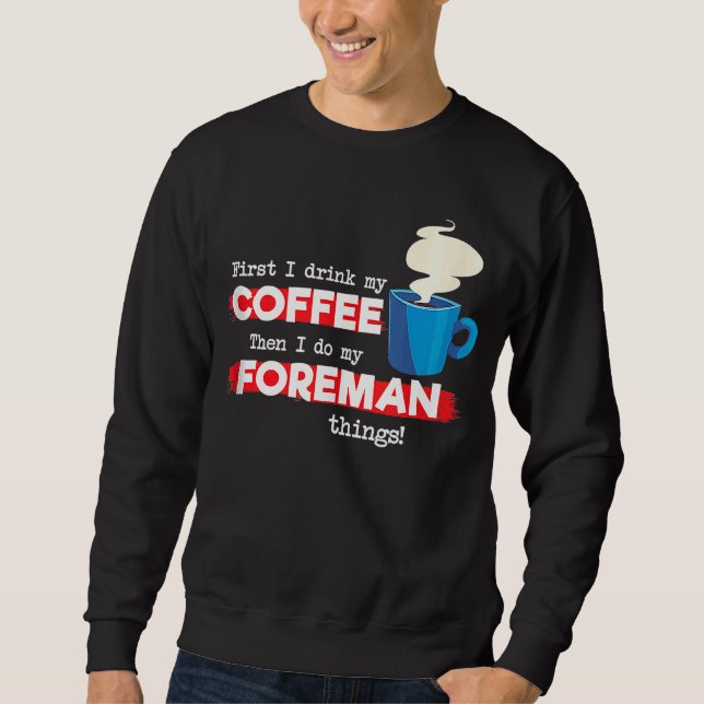 Sudadera Apreciación del capataz y el café (Anverso)