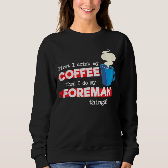 Sudadera Apreciación del capataz y el café (Anverso)