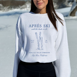 Sudadera Après Ski Con La Novia Bach Fin De Semana