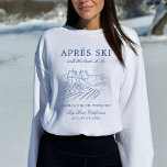 Sudadera Après Ski con la novia para ser boach fin de seman<br><div class="desc">Este diseño presenta texto en negrita de moda,  vibraciones nevadas con elementos dibujados a mano.</div>