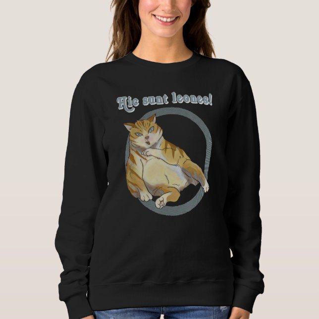 Sudadera Aquí están los leones  (Anverso)
