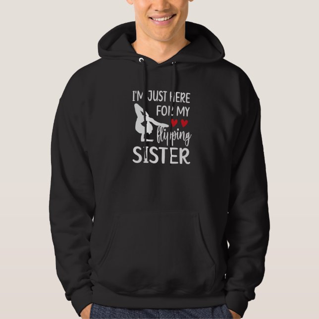 Sudadera Aquí Para Mi Hermana Hermana De Baile Hermana De U (Anverso)