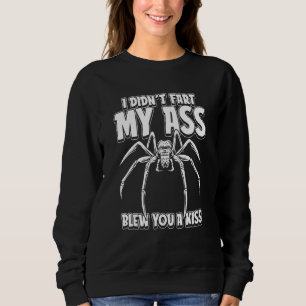 Sudadera Araña Divertida Insecto No Me Pedi Mi Trasero Sopl