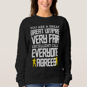 Sudadera Árbitro de béisbol mejor árbitro diciendo ¡vamos a