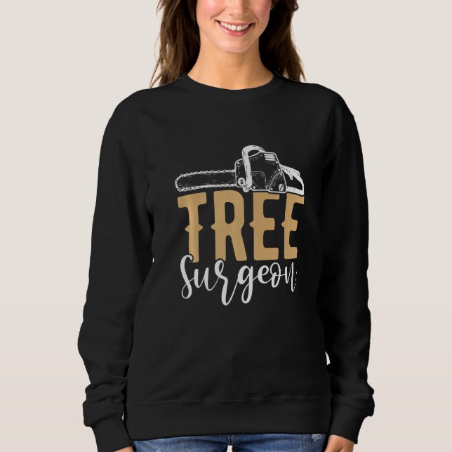 Sudadera Árbol cirujano Lumberjack Chainsaw (Anverso)