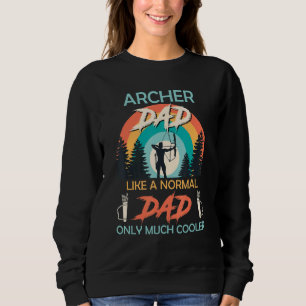 Sudadera Archer Dad Normal Dad Only Cooler Archery