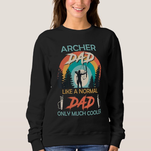 Sudadera Archer Dad Normal Dad Only Cooler Archery (Anverso)
