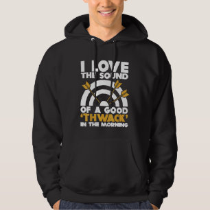 Sudadera Archer, Me Encanta El Sonido Del Buen Arquero De T