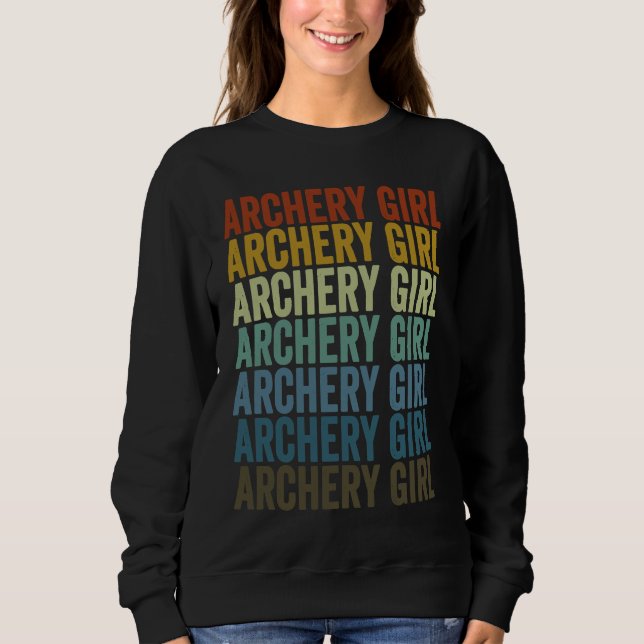 Sudadera Archery Girl Archer Bow And Arrow Archery (Anverso)