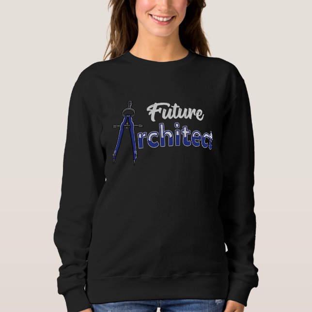 Sudadera Architecture Drafting Student Compass Future Archi (Anverso)