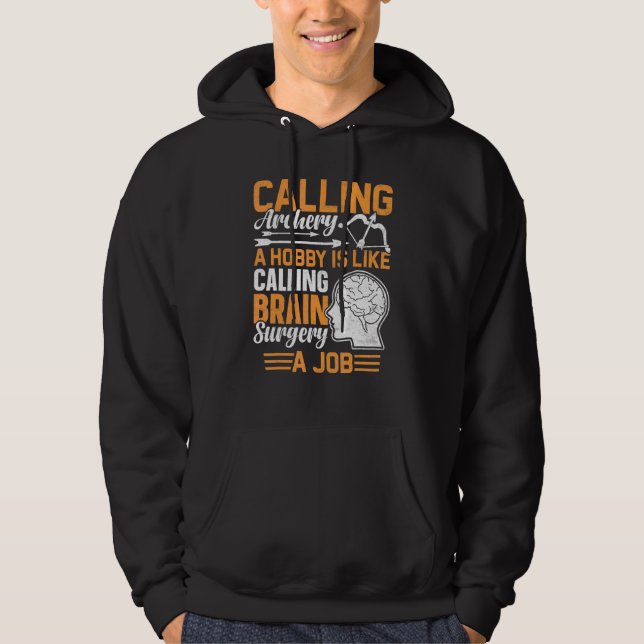 Sudadera Arco de tiro con arco Cirujano de cirugía cerebral (Anverso)