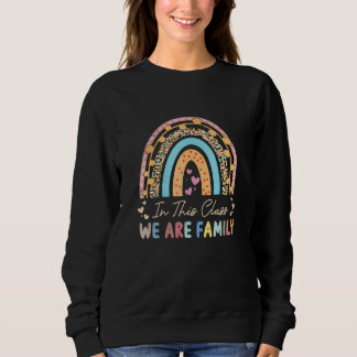 Sudadera Arcoiris En Esta Clase Que Somos Familia De Vuelta