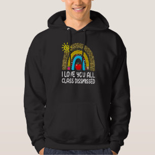 Sudadera Arcoiris Te Amo Toda Clase Descartada El Último Dí