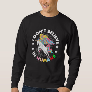 Sudadera Arcoiris unicornio que no creo en los humanos