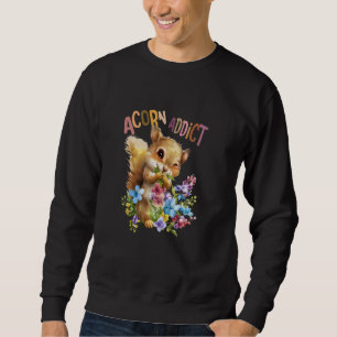 Sudadera ardilla con flores lindo adicto a la bellota chipm