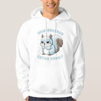 Sudadera ardilla congelada - ¿Quién Ordenó Nieve Extra?