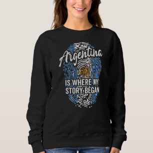 Sudadera Argentina Es Donde Mi Historia Comenzó
