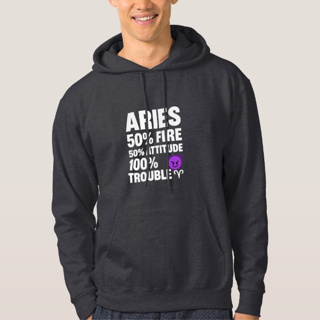 Sudadera Aries: 50% Fuego, 50% Actitud, 100% Problemas (Anverso)
