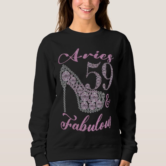 Sudadera Aries 59 & Fabulously Sparkly High Heels 59th Happ (Anverso)