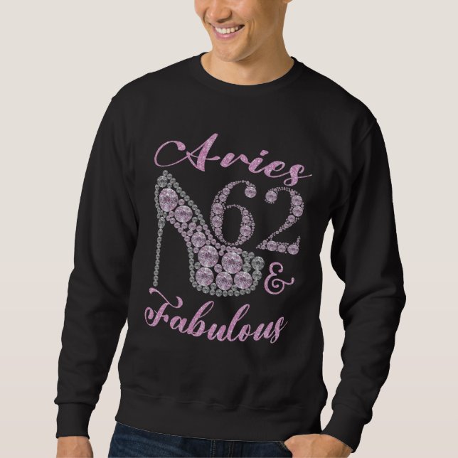 Sudadera Aries 62 & Fabulously Sparkly High Heels 62th Happ (Anverso)
