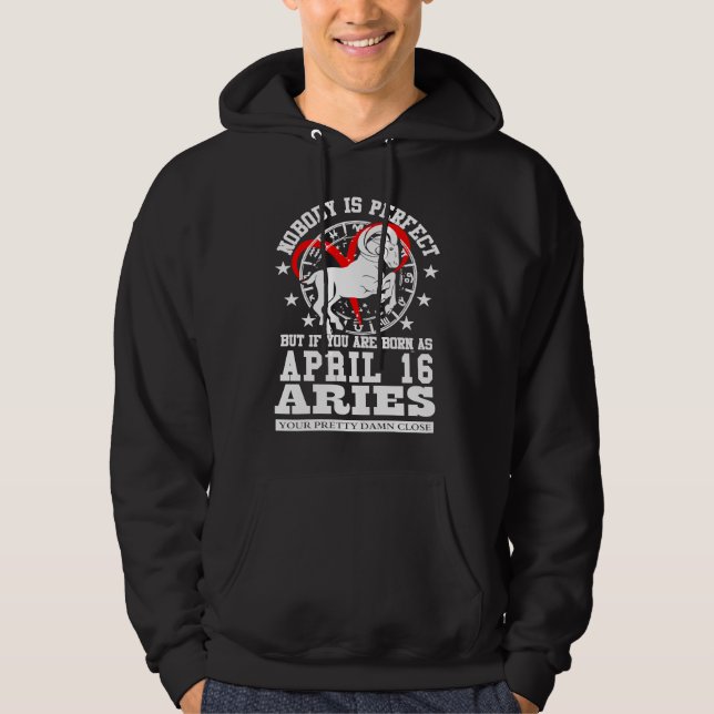 Sudadera Aries Zodiac Astrology April 16 Women Men Birthday (Anverso)