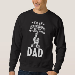 Sudadera Arquitecto Hombre Papá Arquitecto Pero Mi Gente Fa