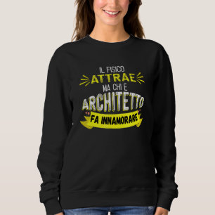 Sudadera Arquitecto Se Enamora  Arquitecto