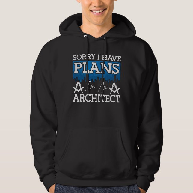 Sudadera Arquitecto Siento Tener Un Ingeniero De Arquitectu (Anverso)