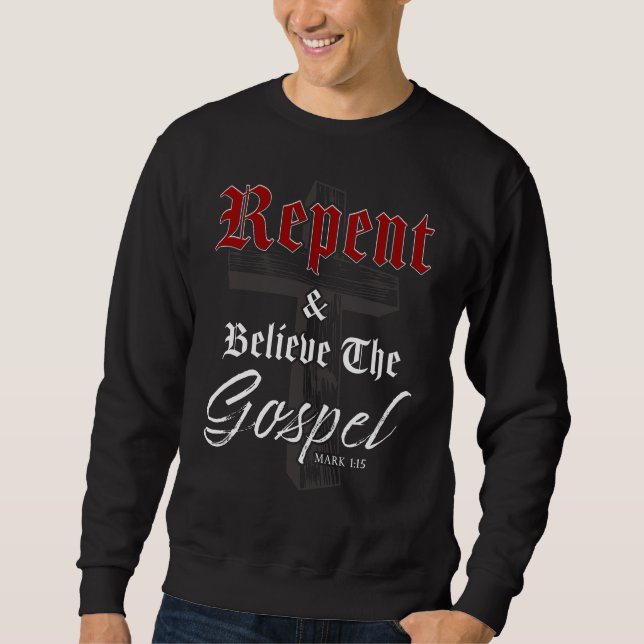 Sudadera Arrepense y crea el Evangelio: Gráfico de la fe cr (Anverso)