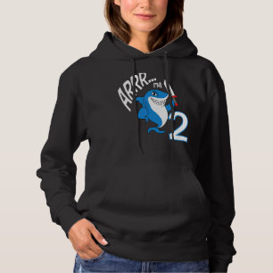 Sudadera Arrr, tengo 2 años de tiburón Día de cumpleaños te