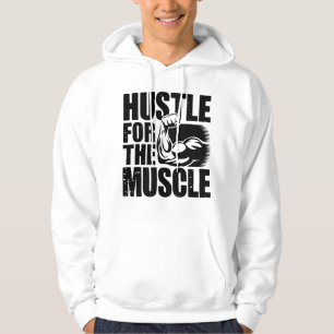 Sudadera Arte de cita de gimnasio audaz Hustle For The Musc