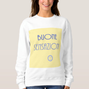 Sudadera arte de texto buone sensazioni