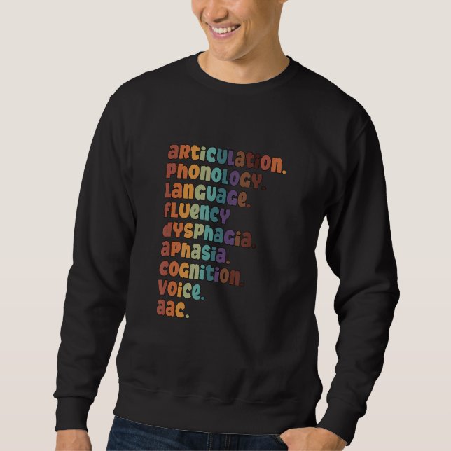 Sudadera Articulation Phonology Language SLP Speech Therapi (Anverso)