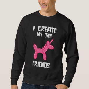 Sudadera Artista de globos creo mi propia mina de globo uni
