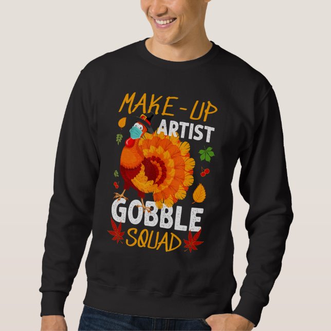 Sudadera Artista de maquillaje Gobble Squad Turquía Máscara (Anverso)