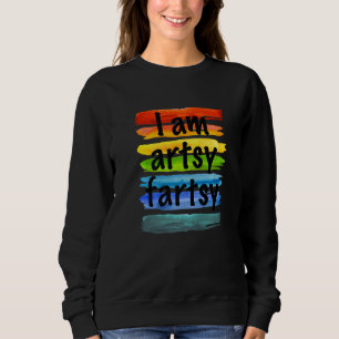 Sudadera Artista Yo soy Artsy Fartsy Rainbow Paint Striped 