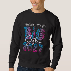 Sudadera Ascendida a Hermana Mayor 2027 Voy a ser una Grand
