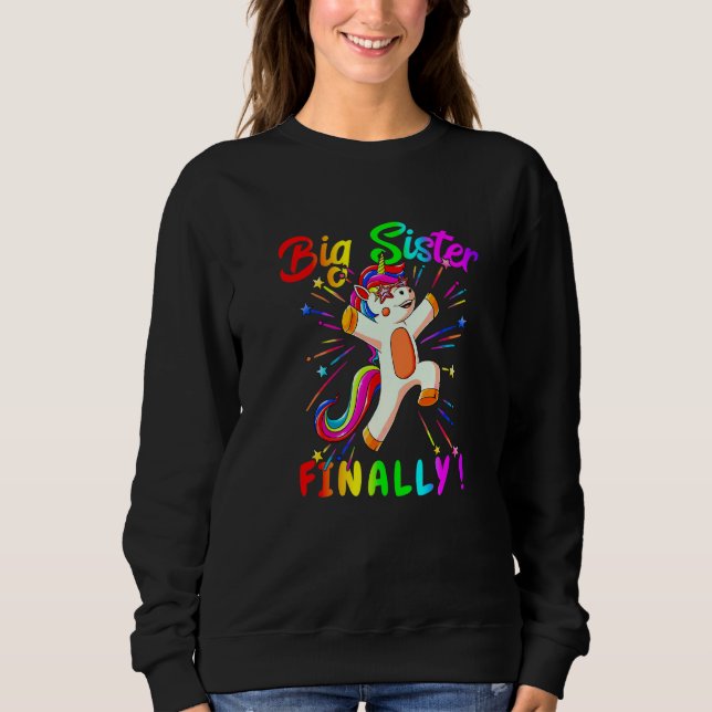 Sudadera Ascendido a Hermana Mayor Finalmente Unicornio Hac (Anverso)