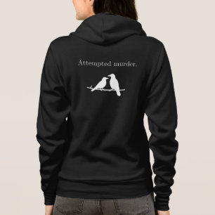 Sudadera Asesinato Intentado Cuervo Pun Humor Oscuro Minima
