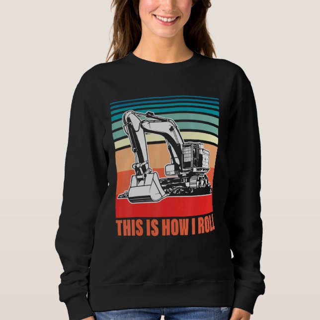 Sudadera Así Es Como Giro El Operador Excavator 2 (Anverso)