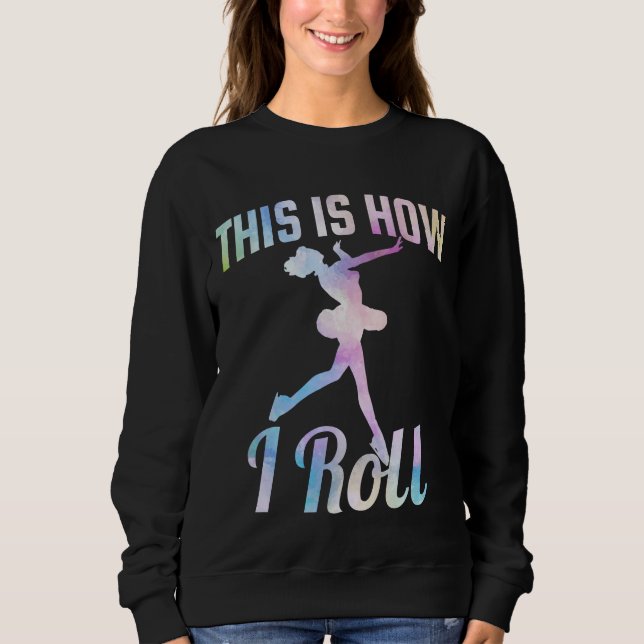Sudadera Así Es Como Patiné Hielo (Anverso)