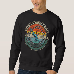 Sudadera Así es como rodamos Pilo Vuelo Piloto Aviación