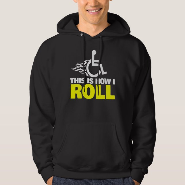 Sudadera Así es como rollo silla de ruedas para discapacita (Anverso)