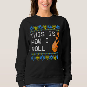 Sudadera Así es como ruedo Dreidel Judío Hanukkah