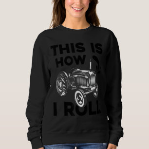 Sudadera Así es como ruedo Tractor   Agricultura Agricultor