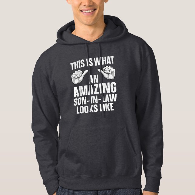 Sudadera Así es como se ve un asombroso yerno (Anverso)