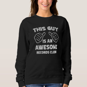 Sudadera Así es como se ve un increíble empleado de registr
