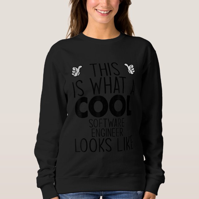 Sudadera Así Es Como Se Ve Un Ingeniero De Software Genial (Anverso)