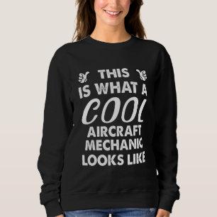 Sudadera Así es como se ve un mecánico de aeronaves genial