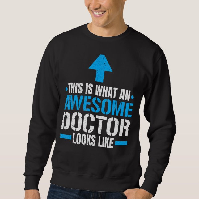 Sudadera Así es como se ve un Médica increíble (Anverso)